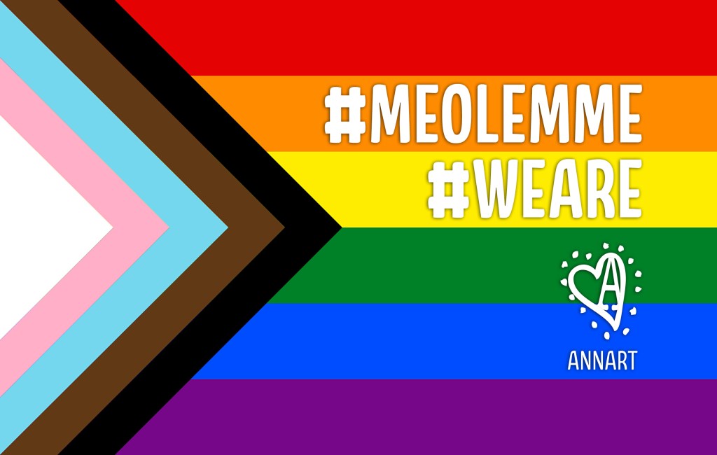 Me olemme - We are -näyttelyn tunnuskuva. Kuvassa on progressiivinen Pride-lippu, jonka päällä lukee valkoisella oikealla yläkulmassa #meolemme #weare ja tekstin alla samassa oikealle keskitetyssä linjassa on AnnArtin valkoinen logo.