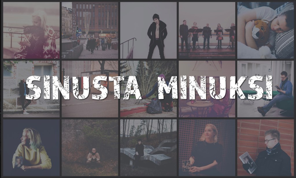 Posterikuva Sinusta Minuksi näyttelystä. Taustalla on kollaasi näyttelyn kuvista värikuvina. Kuvien päällä lukee valkoisella SINUSTA MINUKSI versaaleilla.
